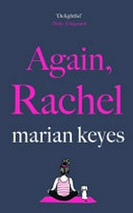 Again, Rachel / Marian Keyes.