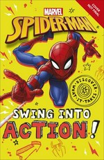 Swing into action! / written by Shari Last ; illustrations by Dan Crisp and Jon Hall.
