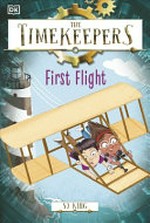 First flight / SJ King ; illustrated by Esther Hernando.