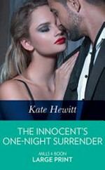 The innocent's one-night surrender / Kate Hewitt.