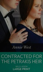 Contracted for the Petrakis heir / Annie West.