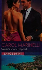 Sicilian's shock proposal / Carol Marinelli.