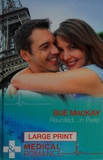 Reunited...in Paris! / by Sue MacKay.