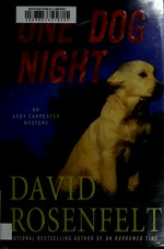 One dog night / David Rosenfelt.