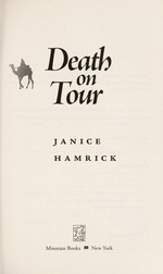 Death on tour / Janice Hamrick.