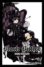 Black butler. Yana Toboso ; translation: Tomo Kimura. 6 /