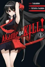 Akame ga kill! story, Takahiro ; art, Tetsuya Tashiro ; translation, Christine Dashiell ; lettering, James Dashiell. 1 /