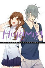 Horimiya : Hori-san and Miyamura-kun. 04 / Hero x Daisuke Hagiwara ; translation, Taylor Engel ; lettering, Alexis Eckerman.