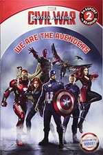 We are the Avengers / adapted by A. Harrison Smith ; illustrated by Ron Lim, Andy Smith, and Andy Troy.