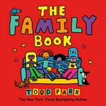 The family book / Todd Parr.