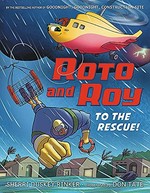 To the rescue! / Sherri Duskey Rinker ; illustrated by Don Tate.