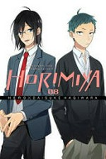 Horimiya = : Hori-san and Miyamura-kun. Hero, Daisuke Hagiwara ; [translation, Taylor Engel ; lettering, Alexis Eckerman]. 08 /