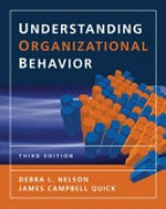 Understanding organizational behavior / Debra L. Nelson, James Campbell Quick.