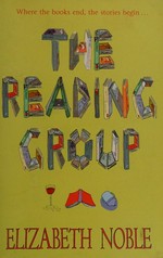 The reading group / Elizabeth Noble.