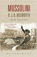 Mussolini / R.J.B. Bosworth.