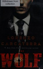 The wolf : a novel / Lorenzo Carcaterra.