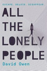 All the lonely people / David Owen.