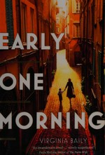 Early one morning / Virginia Baily.