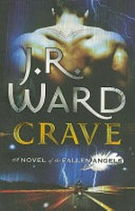 Crave / J.R. Ward.
