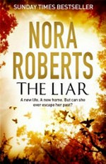 The liar / Nora Roberts.