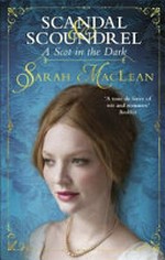 A Scot in the dark / Sarah MacLean.