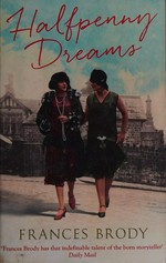 Halfpenny dreams / Frances Brody.