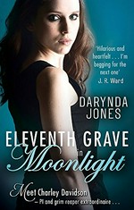 Eleventh grave in moonlight / Darynda Jones.