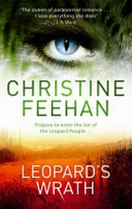 Leopard's wrath / Christine Feehan.