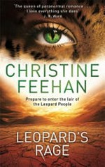 Leopard's rage / Christine Feehan.