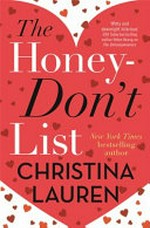 The honey-don't list / Christina Lauren.