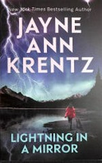 Lightning in a mirror / Jayne Ann Krentz.
