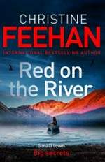 Red on the river / Christine Feehan.