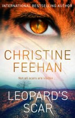 Leopard's scar / Christine Feehan.