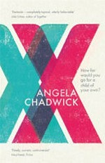 Xx / Angela Chadwick.