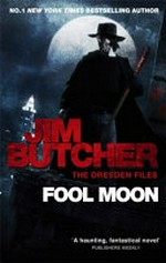 Fool moon / Jim Butcher.