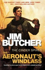 The aeronaut's windlass / Jim Butcher.
