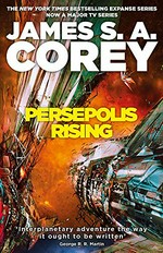 Persepolis rising / James S. A. Corey.