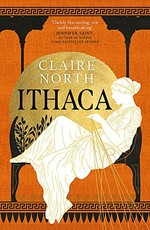 Ithaca / Claire North.
