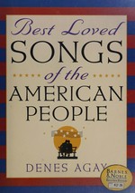 Best loved songs of the American people / Denes Agay ; illustrations by Reisie Lonette