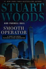 Smooth operator / Stuart Woods and Parnell Hall.