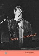 Acting (re)considered : a theoretical and practical guide / [edited by] Phillip B. Zarrilli.