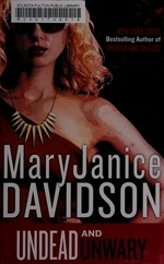Undead and unwary / MaryJanice Davidson.