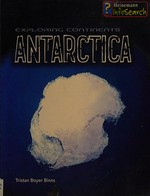 Antarctica / Tristan Boyer Binns.