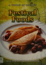 Festival foods / Jenny Vaughan and Penny Beauchamp.
