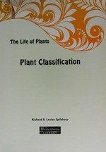 Plant classification / Richard & Louise Spilsbury.
