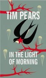 In the light of morning / Tim Pears.