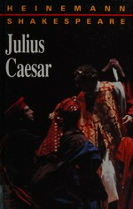 Julius Caesar / [by William Shakepeare] ; edited by Frank Green ; with drama notes and activities by Rick Lee.