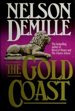 The gold coast / Nelson De Mille.