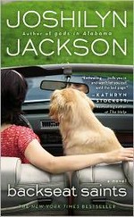 Backseat saints / Joshilyn Jackson.