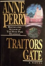 Traitor's gate / Anne Perry.